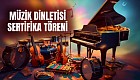 Hafta Sonu Müzik Eğitimi Sertifika Törenimiz 31 Mayıs'ta Gerçekleştirilecek