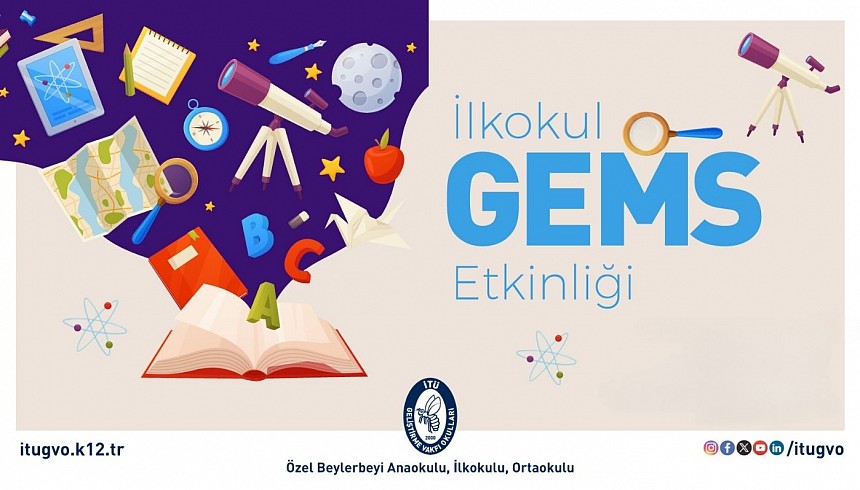 GEMS Etkinliğimiz 17 Şubat Tarihinde Başlıyor!