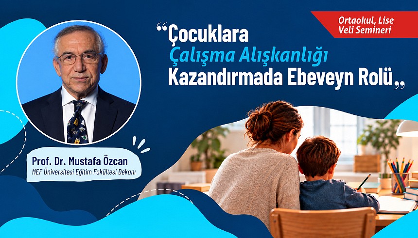 Prof.Dr. Mustaf Özcan Ortaokul ve Lise Velilerimizle Bir Araya Gelecek